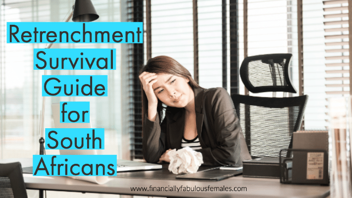 Retrenchment Survival Guide For South Africans Financially Fabulous