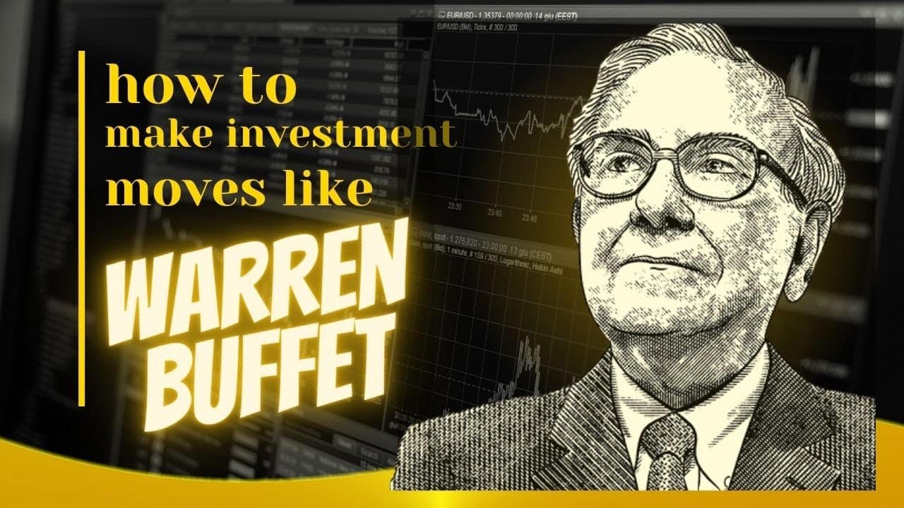 Learn How to Make Winning Investment Moves Like Warren Buffet!