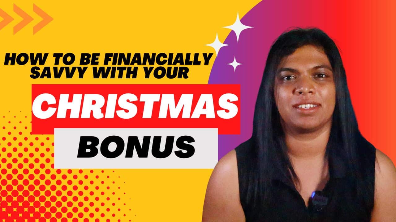 How to be Financially Savvy with your Christmas bonus?