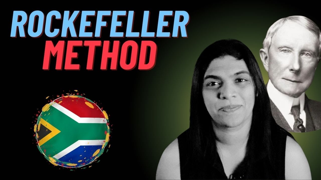 The South African Blueprint of the Rockefeller Method